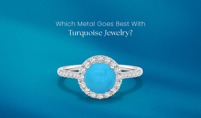 Best Metal for Turquoise Jewelry: Which One Should You Choose?