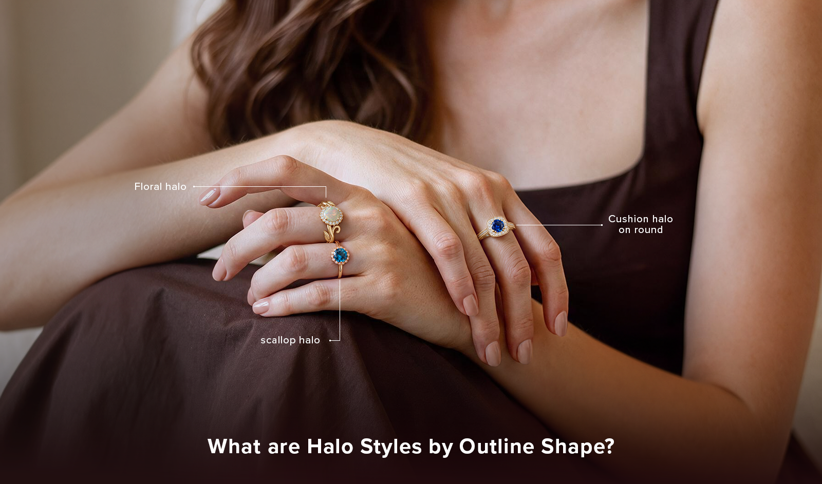 Halo Engagement Ring Shapes: A Guide to Halo Outline Styles